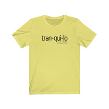 Load image into Gallery viewer, Tranquilo Unisex Jersey Short Sleeve Tee
