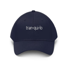 Load image into Gallery viewer, Tranquilo Unisex Twill Hat
